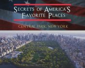 Secretsofamericasfavoriteplaces-centralpark