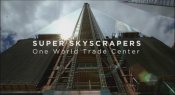 Superskyscrapers-oneworldtradecenter